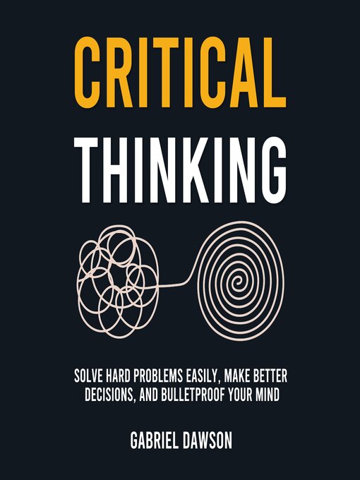 Title details for Critical Thinking by Gabriel Dawson - Wait list